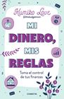 MI DINERO, MIS REGLAS | 9788417992767 | LOVE, KUMIKO