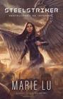 STEELSTRIKER: DESTRUCTORA DE IMPERIOS | 9788419252340 | LU, MARIE