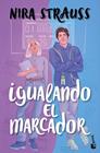 IGUALANDO EL MARCADOR | 9788408323426 | STRAUSS, NIRA