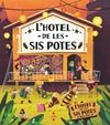 HOTEL DE LES SIS POTES, L' | 9788466153874 | BARTÍKOVÁ, PETRA ; HARAŠTOVÁ, HELENA ; NOVÍKOVÁ, MARKÉTA