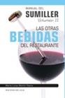 MANUAL DEL SUMILLER VOL. II : LAS OTRAS BEBIDAS DEL RESTAURANTE | 9788495885289 | MARTÍN-TEJERA, MARÍA-LUISA