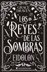 REYES DE LAS SOMBRAS : EIDOLON | 9788410425361 | DRAVEN, GRACE