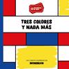 TRES COLORES Y NADA MÁS | 9791388106378 | GARCÍA LÓPEZ DE LA OSA, LEÓN