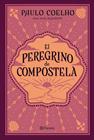 PEREGRINO DE COMPOSTELA, EL | 9788408240051 | COELHO, PAULO