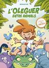 OLEGUER ENTRE ANIMALS | 9788467941463 | BONACHE