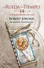 RUEDA DEL TIEMPO 14 :  UN RECUERDO DE LUZ | 9788445007136 | JORDAN, ROBERT; SANDERSON, BRANDON