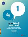NOU NIVELL INTERMEDI 1 (EDICIO REVISADA) | 9788417406028 | ALEMANY MIRALLES, ESTHER/LLAGOSTERA CASANOVA, AGNÈS/SABATÉ MAYOL, SUSAGNA/VIÑAS FELIU, VICENÇ