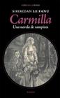 CARMILLA : UNA NOVELA DE VAMPIROS | 9788417726829 | LE FANUI, SHERIDAN