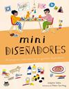 MINIDISEÑADORES | 9791399036572 | SEBLON, JOSÉPHINE ; SAE-HENG, ROBERT