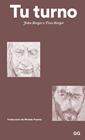 TU TURNO | 9788425233746 | BERGER, JOHN ; BERGER, YVES
