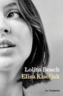 ELISA KISELJAK | 9788419836366 | BOSCH, LOLITA