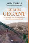 ÚLTIM GEGANT, L' | 9788411732154 | PORTALS CASANOVAS, JORDI