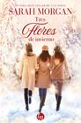 TRES FLORES EN INVIERNO | 9788413486536 | MORGAN, SARAH