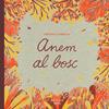 ANEM AL BOSC | 9788418972768 | FABREGAT, VERÓNICA