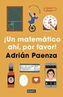 UN MATEMATICO AHI POR FAVOR | 9788417636760 | PAENZA, ADRIAN