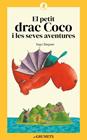 PETIT DRAC COCO I LES SEVES AVENTURES, EL | 9788424675707 | SIEGNER, INGO