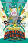 CREA LA TEVA AVENTURA ALIENIGENA | 9788468331881 | JUDGE, ANDREW ; JUDGE, CHRIS