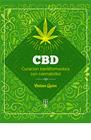 CBD : CURACIÓN TRANSFORMADORA CON CANNABIDIOL | 9788419282958 | QUINN, COLLEEN