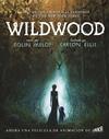 WILDWOOD | 9791388273087 | MELOY, COLIN ; ELLIS, CARSON