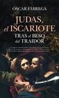 JUDAS, EL ISCARIOTE | 9788410526952 | FÁBREGA, ÓSCAR