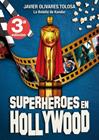 SUPERHEROES EN HOLLYWOOD | 9788417956677 | OLIVARES, JAVIER