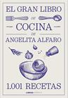 GRAN LIBRO DE COCINA DE ANGELITA ALFARO, EL | 9788448046934 | ALFARO VIDORRETA, ANGELITA