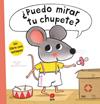 ¿PUEDO MIRAR TU CHUPETE? | 9788419103949 | VAN GENECHTEN, GUIDO