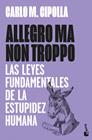 ALLEGRO MA NON TROPPO | 9788408323761 | CIPOLLA, CARLO M.