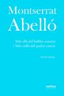MÁS ALLÁ DEL HABLAR CONCISO ; MÉS ENLLÀ DEL PARLAR CONCÍS | 9788412412277 | ABELLÓ I SOLER, MONTSERRAT