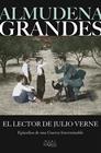LECTOR DE JULIO VERNE, EL | 9788411077781 | GRANDES, ALMUDENA