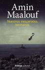 NUESTROS INESPERADOS HERMANOS | 9788411483377 | MAALOUF, AMIN