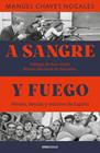 A SANGRE Y FUEGO | 9788466390736 | CHAVES NOGALES, MANUEL