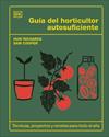 GUÍA DEL HORTICULTOR AUTOSUFICIENTE | 9780241736913 | RICHARDS, HUW ; COOPER, SAM
