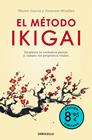 MÉTODO IKIGAI (EDICIÓN LIMITADA VERANO), EL | 9788466392228 | MIRALLES, FRANCESC ; GARCÍA (KIRAI), HÉCTOR