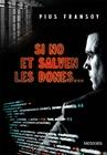 SI NO ET SALVEN LES DONES | 9788412060386 | FRANSOY, PIUS