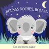 BUENAS NOCHES, KOALA! | 9788469640302 | BUTTON, KATIE ; OVOCHEVA, ZHANNA