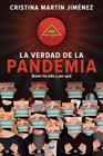 VERDAD DE LA PANDEMIA, LA | 9788427047723 | MARTIN JIMENEZ, CRISTINA
