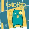 GATO PATO  -OFERTA- | 9788494286704 | CUÑO, CUCHO