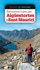 EXCURSIONS A PEU PER AIGUESTORTES I SANT MAURICI | 9788490349564 | GREGORI, F.XAVIER