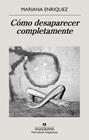 CÓMO DESAPARECER COMPLETAMENTE | 9788433946720 | ENRIQUEZ, MARIANA