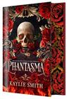 PHANTASMA (EDICIÓN ESPECIAL LIMITADA) | 9788410163836 | SMITH, KAYLIE