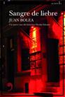 SANGRE DE LIEBRE | 9788417847197 | BOLEA, JUAN
