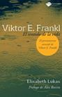 SENTIDO DE LA VIDA, EL | 9788496981249 | FRANKL, VIKTOR E.