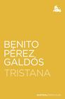 TRISTANA | 9788467058734 | PEREZ GALDOS, BENITO