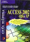 ACCESS 2002 OFFICE XP | 9788428328364 | GONZALEZ MANGAS, ANTONIA; GONZALEZ MANGAS, GASPAR