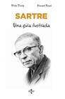 SARTRE : UNA GUÍA ILUSTRADA | 9788430995165 | THODY, PHILIP