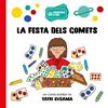 FESTA DELS GOMETS, LA | 9791388106354 | PUIG ROMAÑACH, ALBA ; PONS LUPIÁÑEZ, MIREIA