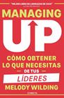 MANAGING UP | 9791387513139 | WILDING, MELODY