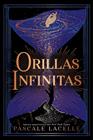 ORILLAS INFINITAS | 9788410163935 | LACELLE, PASCALE