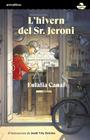 HIVERN DEL SR. JERONI, L' | 9788418592577 | CANAL, EULALIA